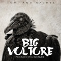 Jovi 'BIG Vulture' ft Rachel